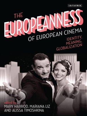 cover image of The Europeanness of European Cinema